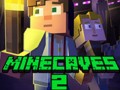 Hry Minecaves 2