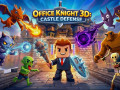 Hry Office Knight 3D: Castle Defense